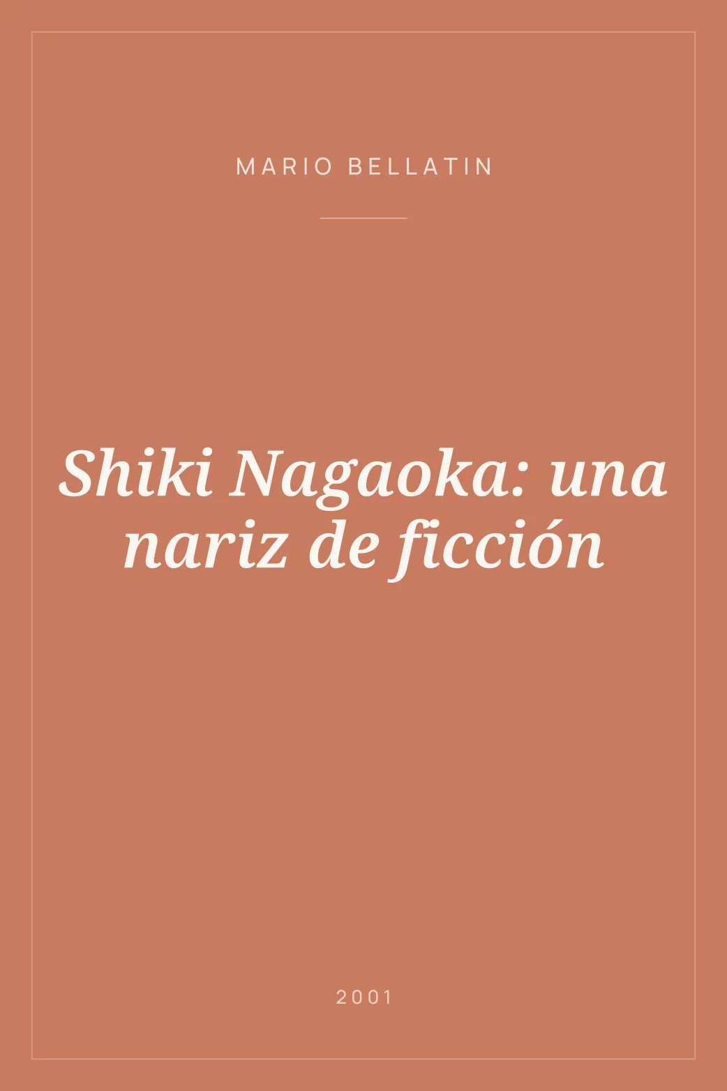 Portada de Shiki Nagaoka: una nariz de ficción