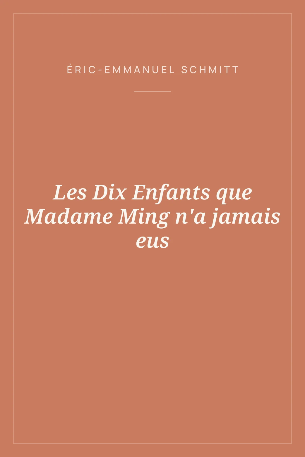 Portada de Les Dix Enfants que Madame Ming n'a jamais eus