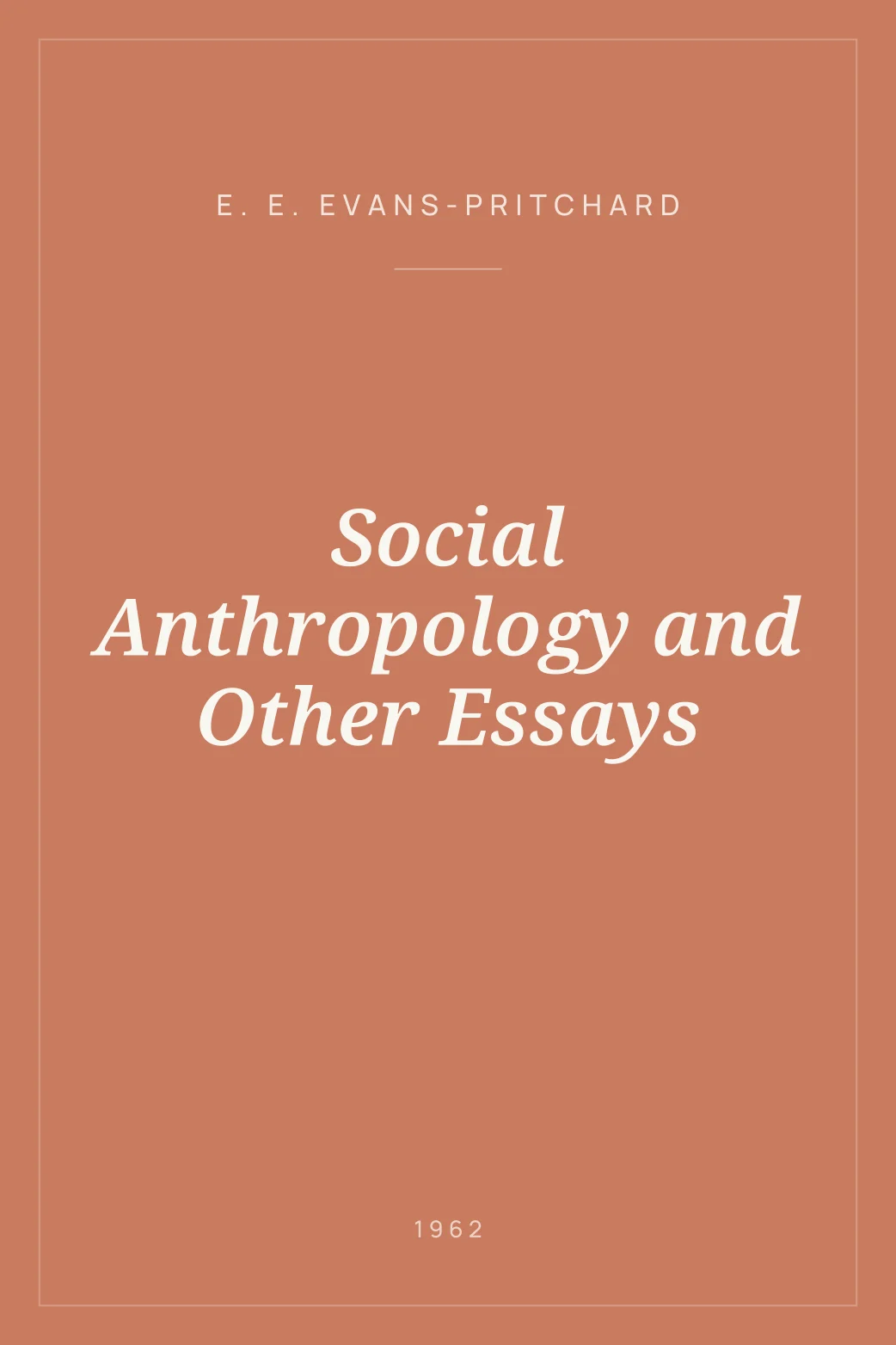 Portada de Social Anthropology and Other Essays