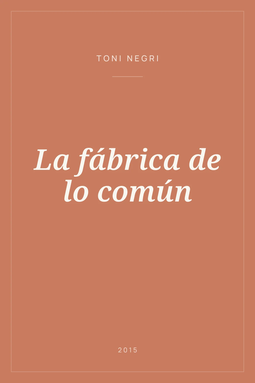Portada de La fábrica de lo común