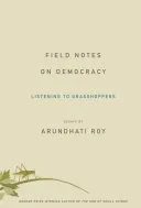 Portada de Field Notes on Democracy: Listening to Grasshoppers