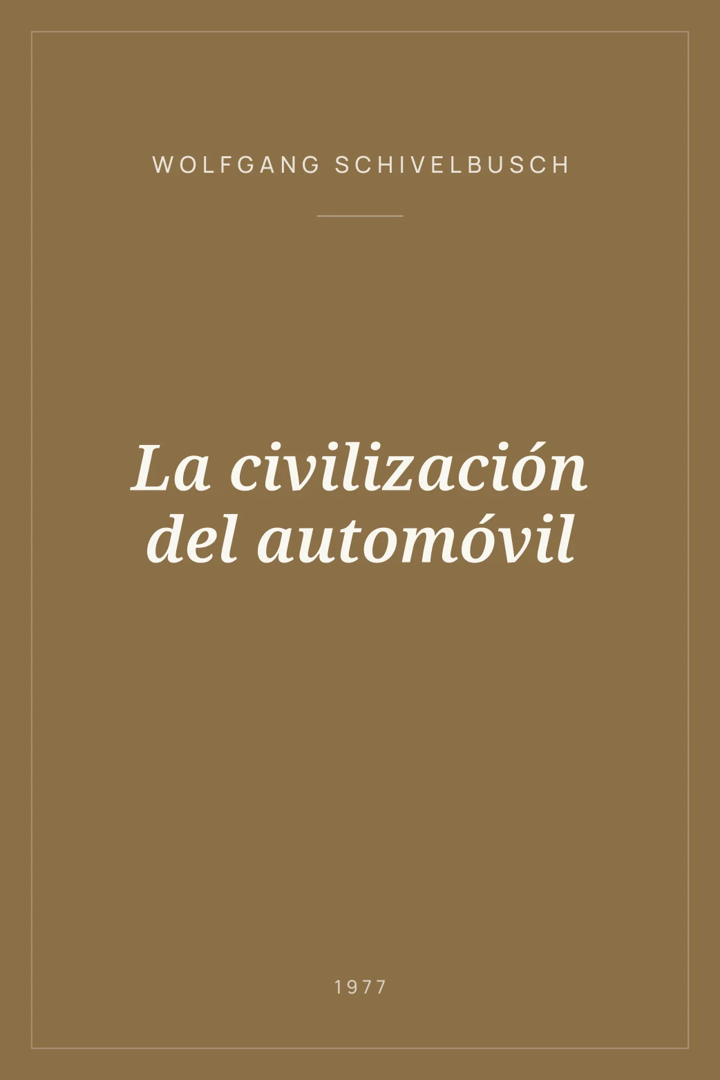 Portada de La civilización del automóvil