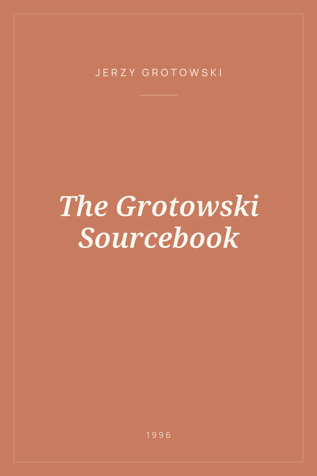 Portada de The Grotowski Sourcebook