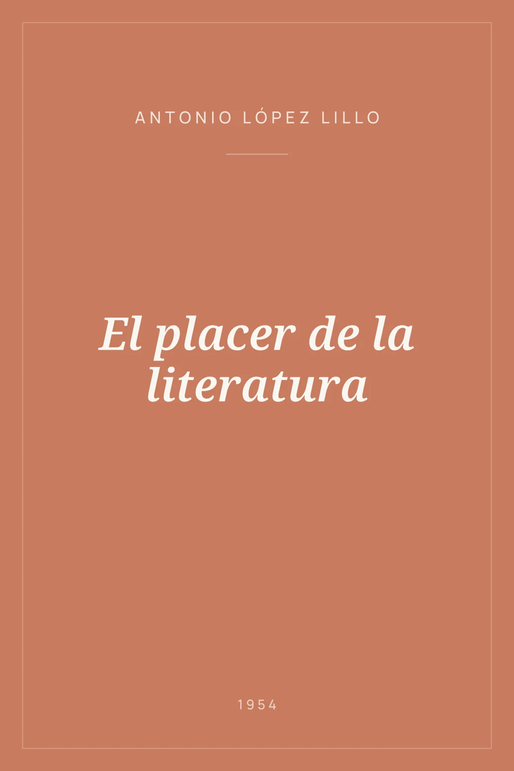 Portada de El placer de la literatura