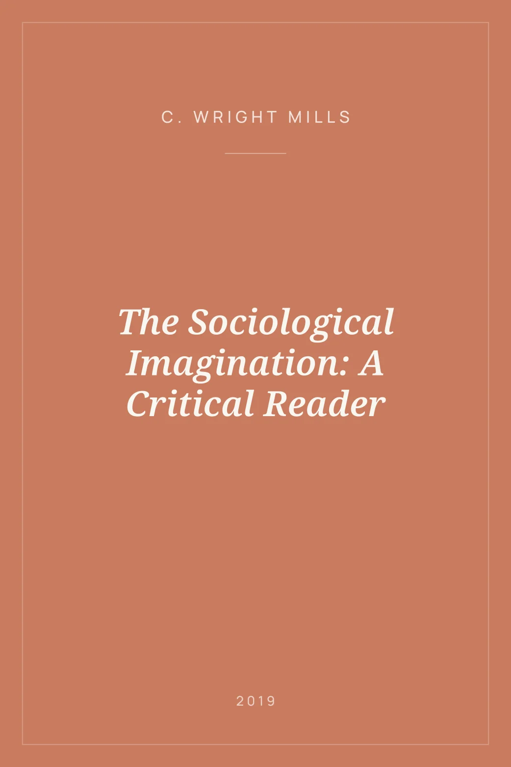 Portada de The Sociological Imagination: A Critical Reader