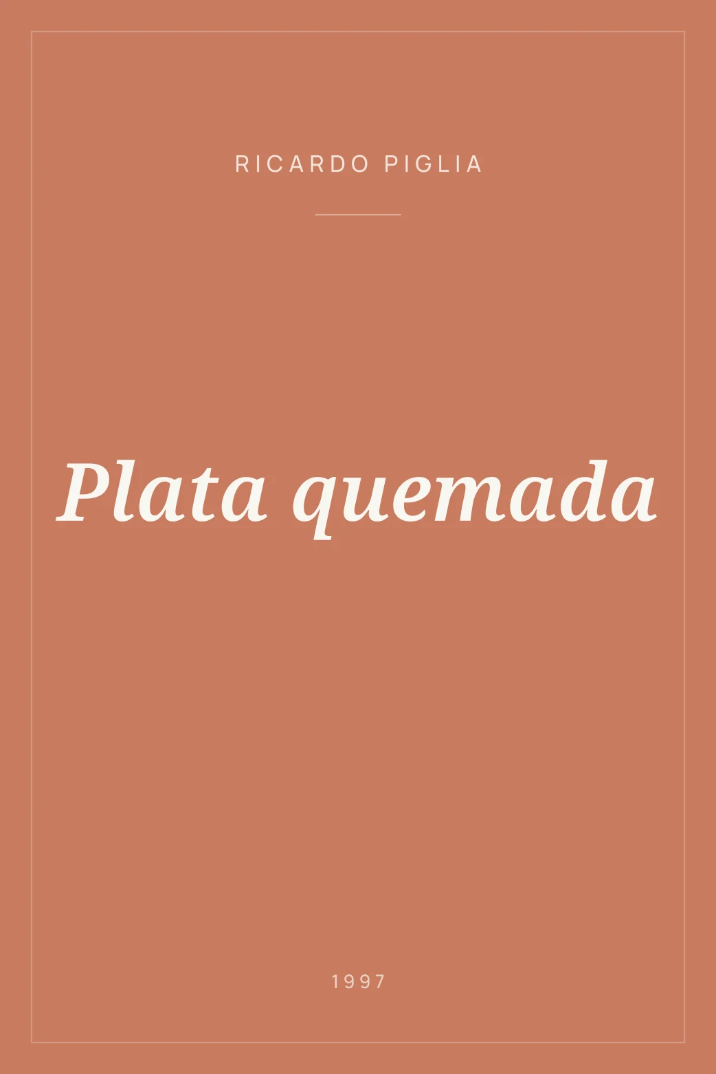 Portada de Plata quemada
