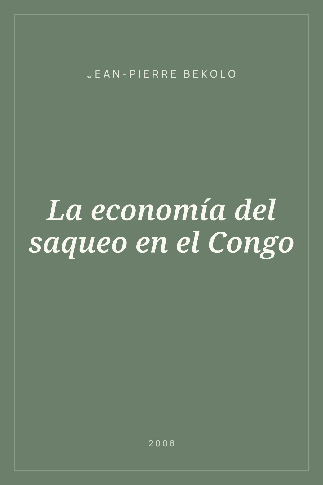 Portada de La economía del saqueo en el Congo