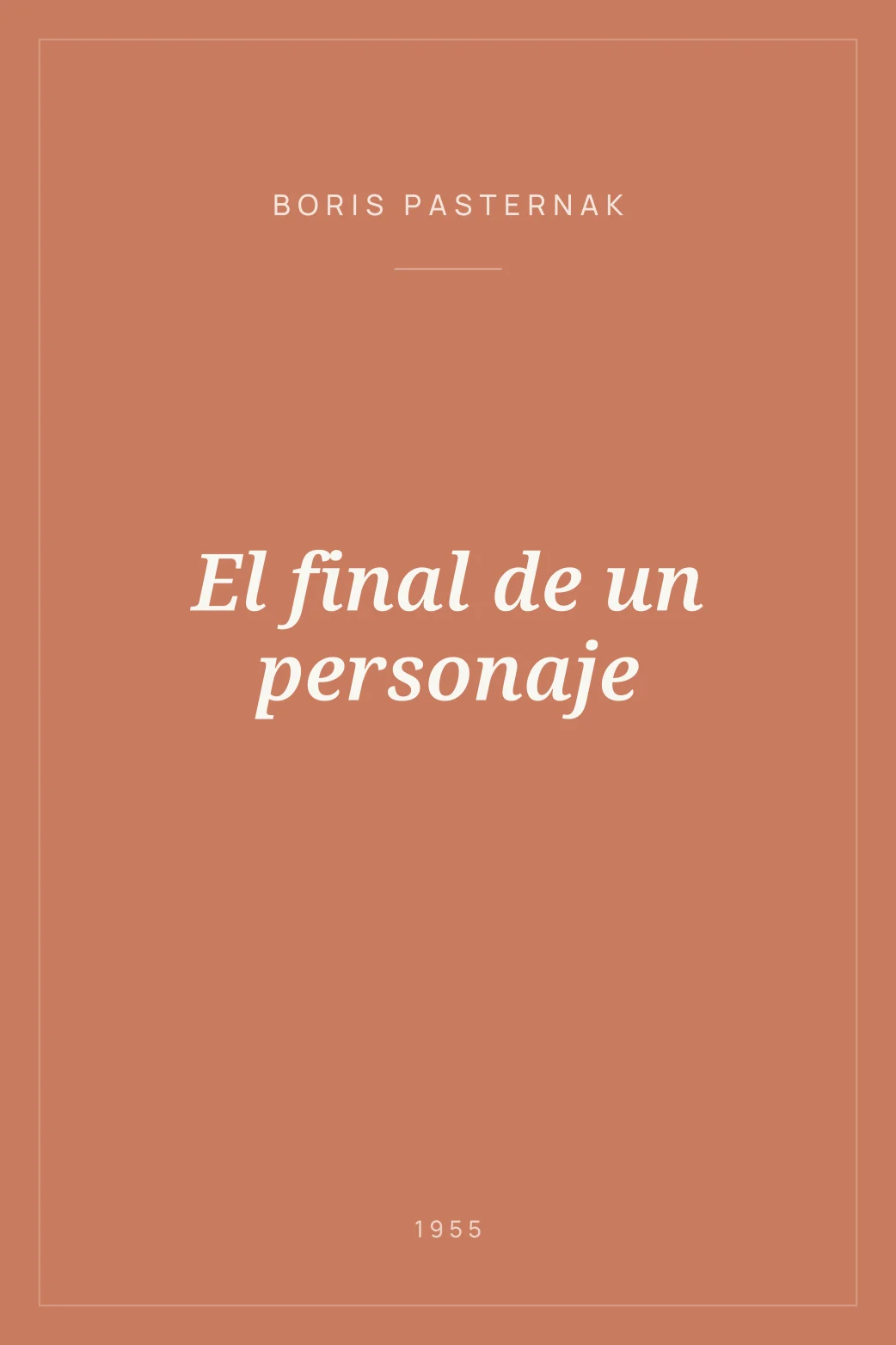 Portada de El final de un personaje