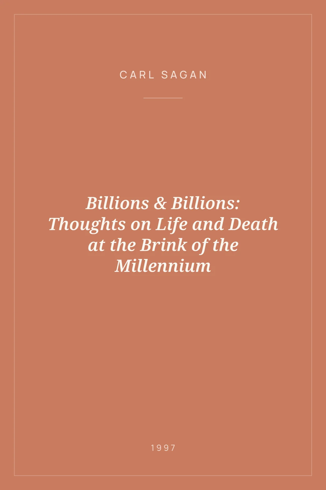 Portada de Billions & Billions: Thoughts on Life and Death at the Brink of the Millennium