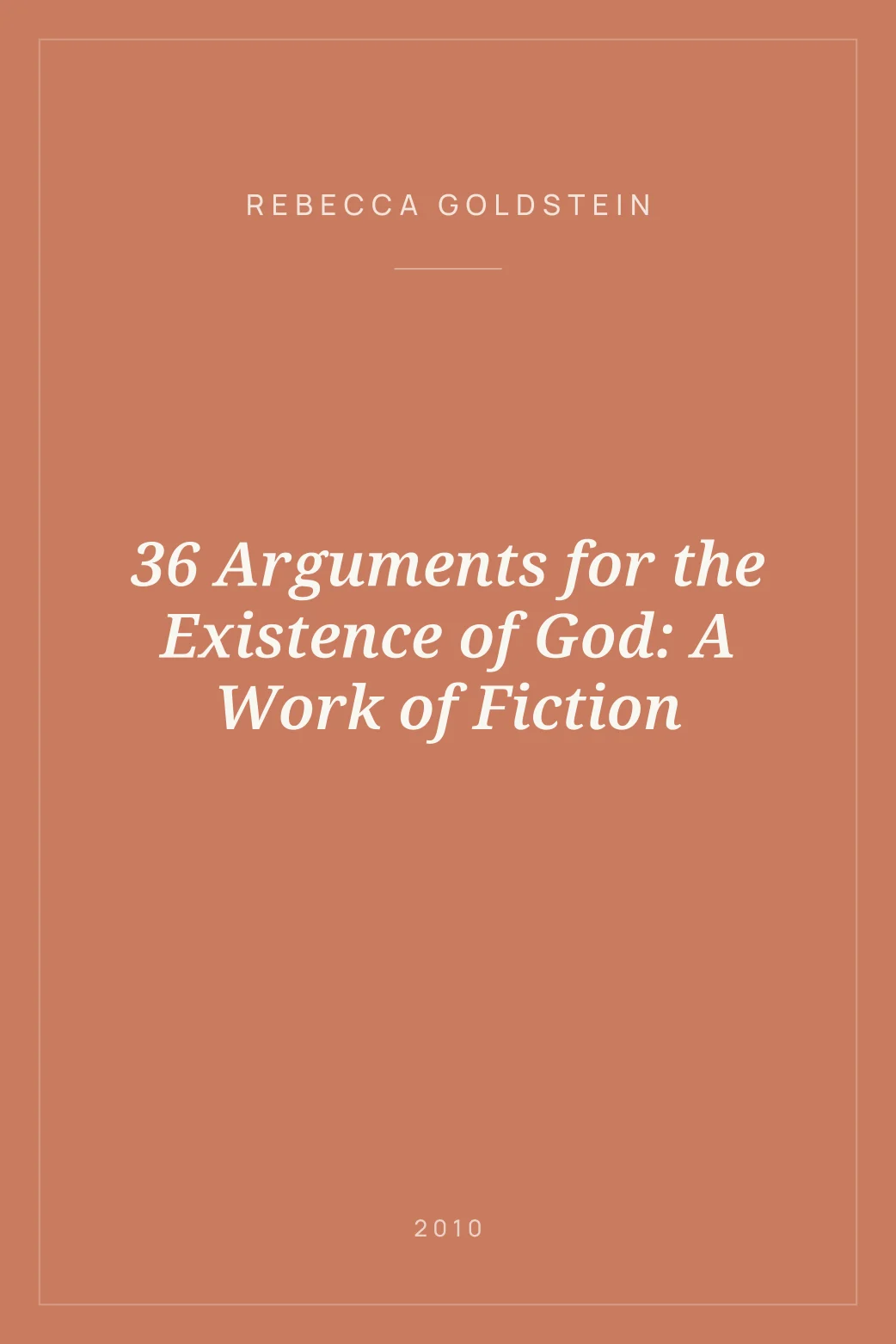 Portada de 36 Arguments for the Existence of God: A Work of Fiction