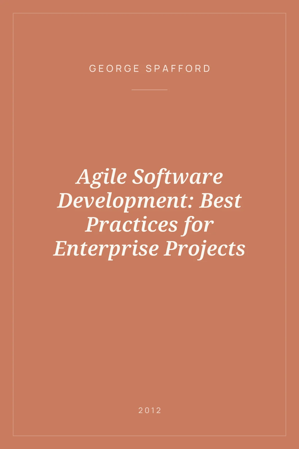 Portada de Agile Software Development: Best Practices for Enterprise Projects