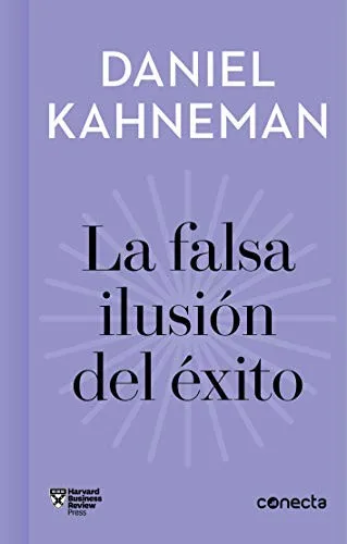 Portada de La falsa ilusión del éxito