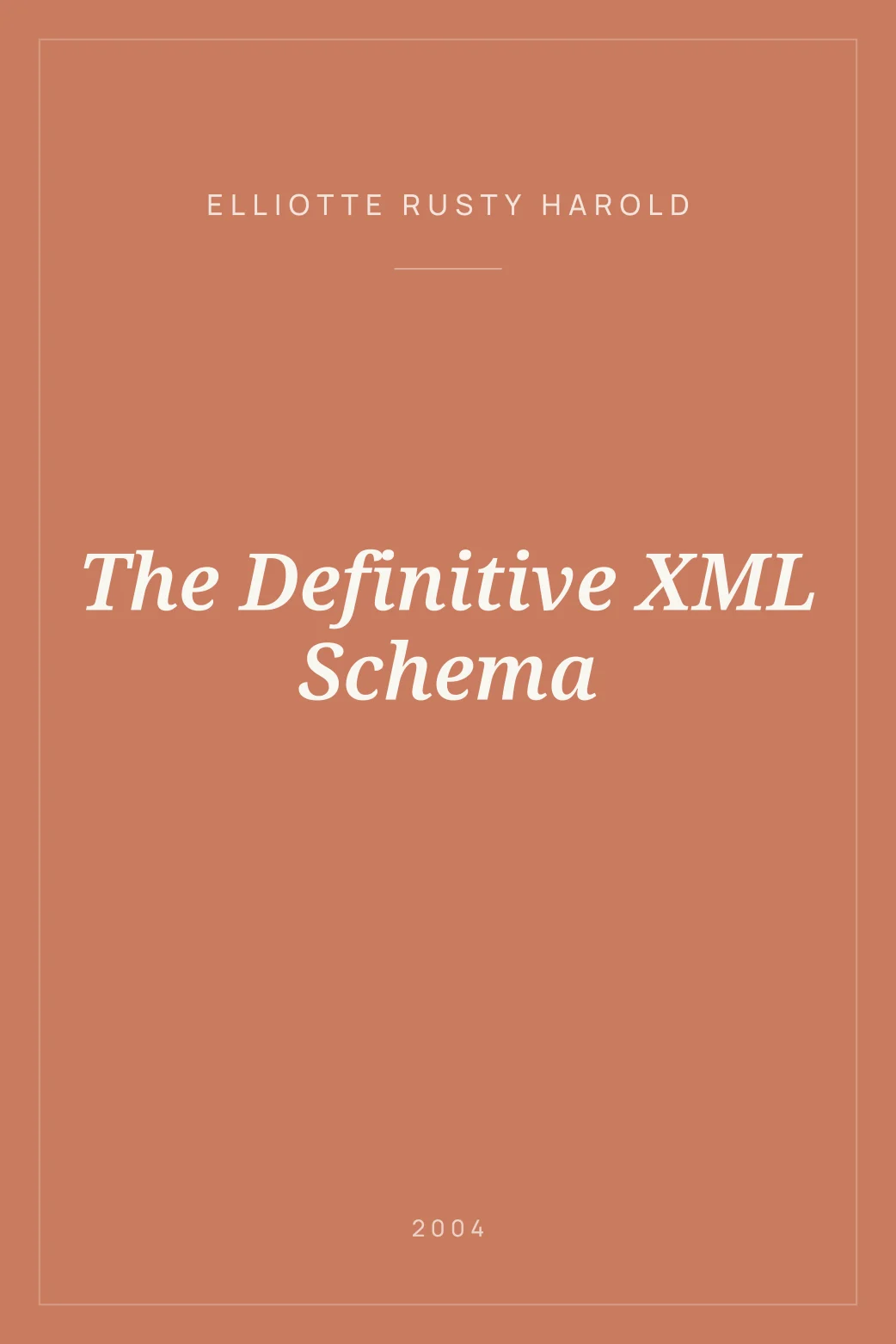 Portada de The Definitive XML Schema