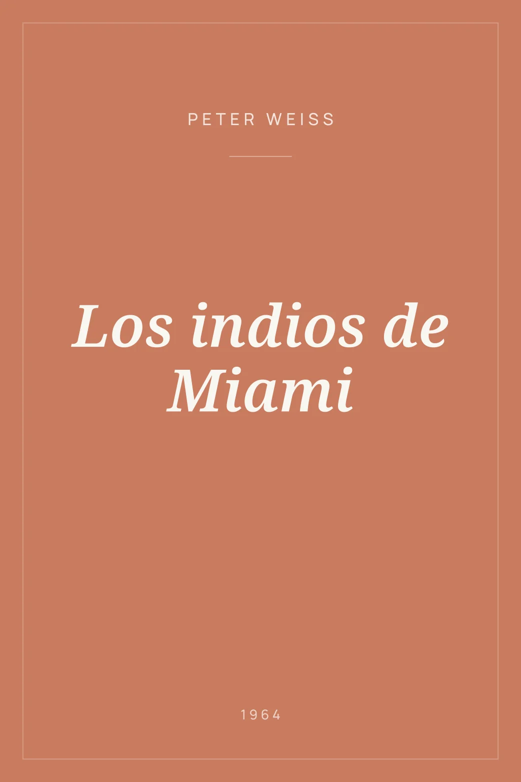 Portada de Los indios de Miami