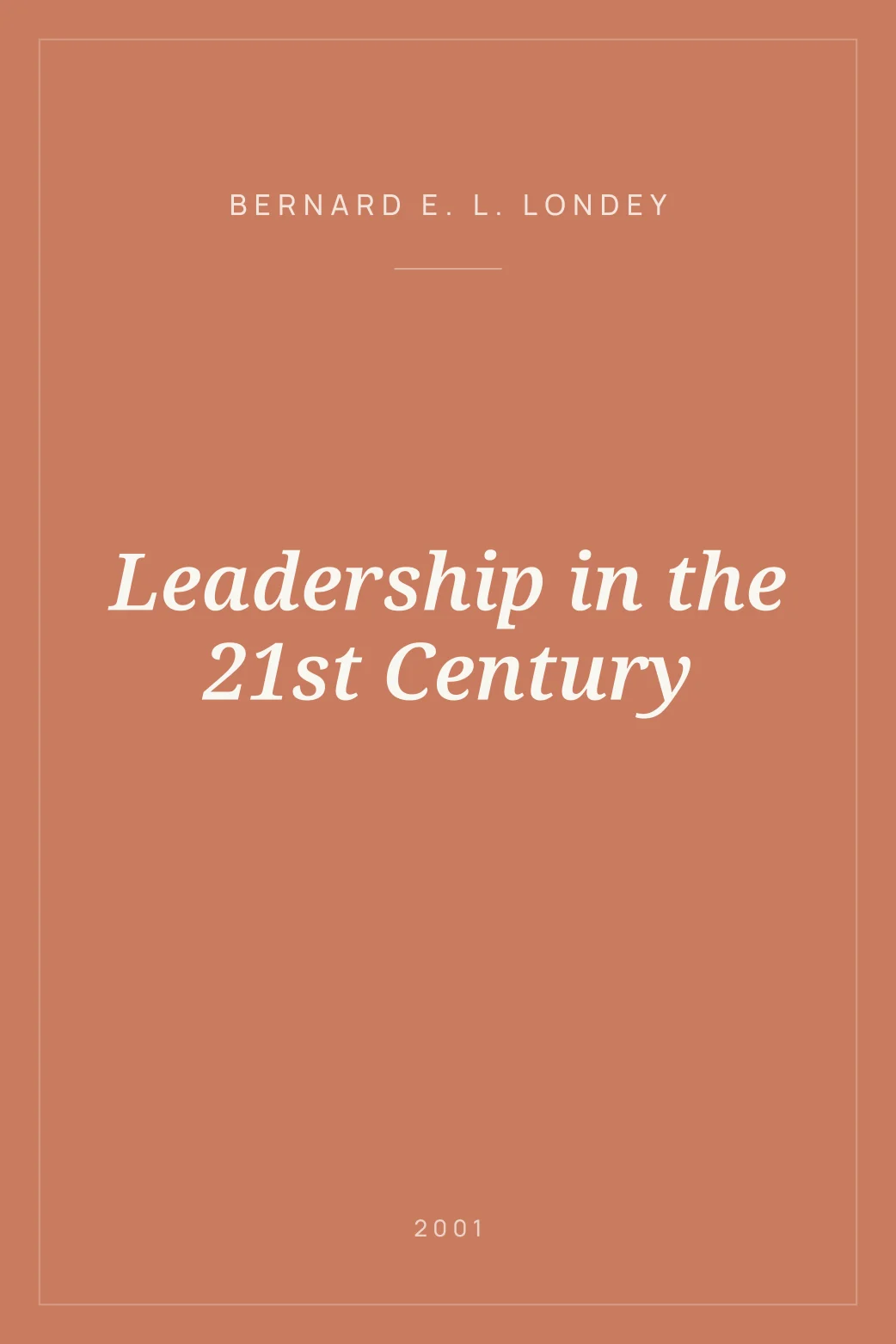 Portada de Leadership in the 21st Century