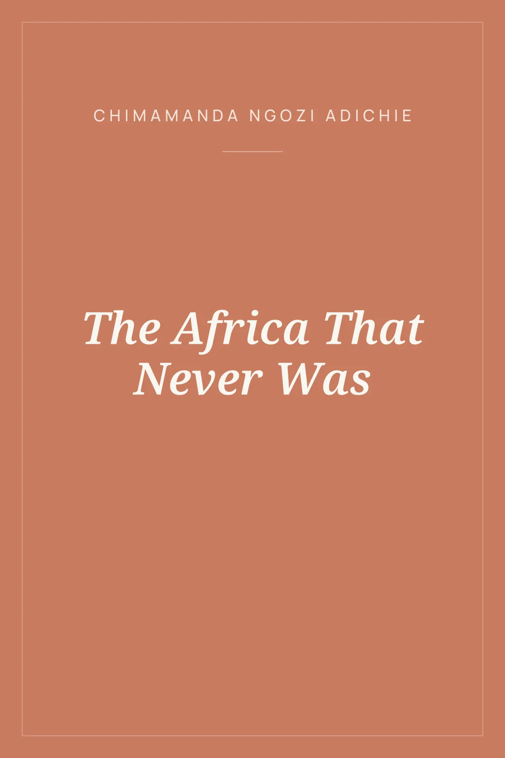 Portada de The Africa That Never Was