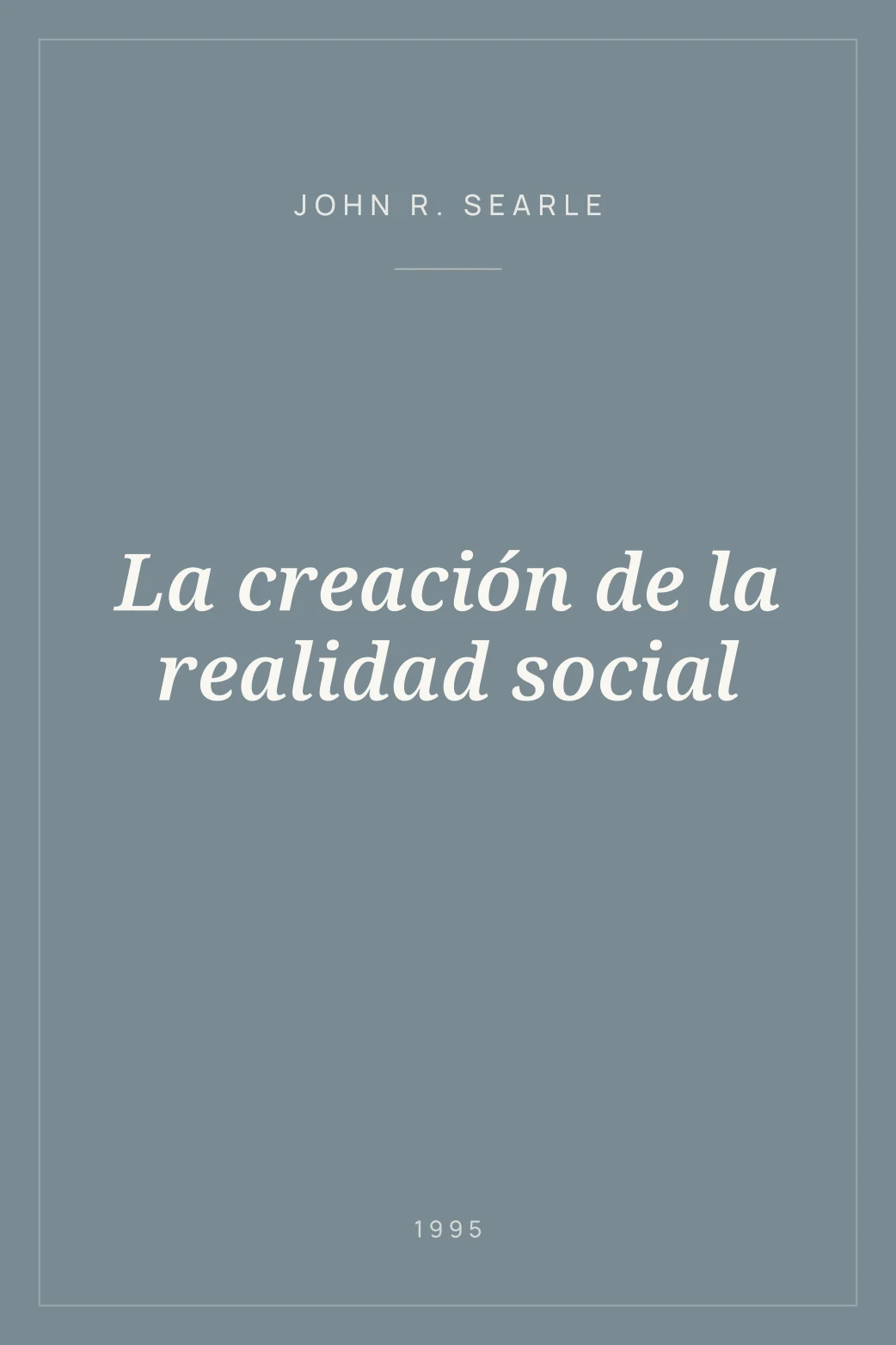 Portada de La creación de la realidad social