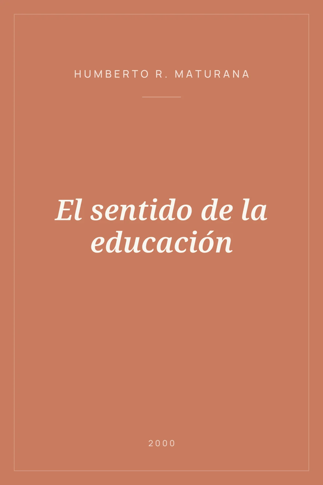 Portada de El sentido de la educación