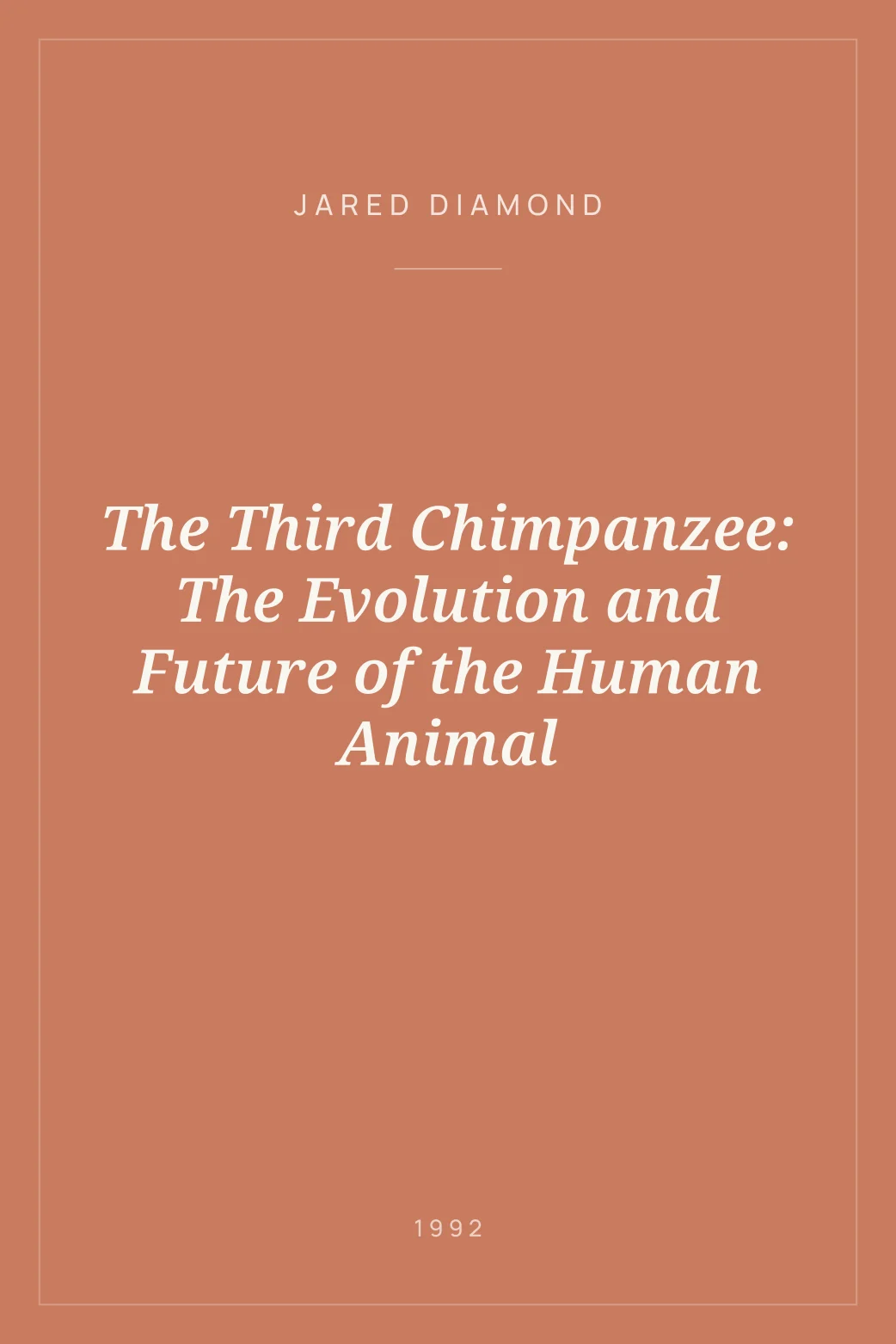 Portada de The Third Chimpanzee: The Evolution and Future of the Human Animal