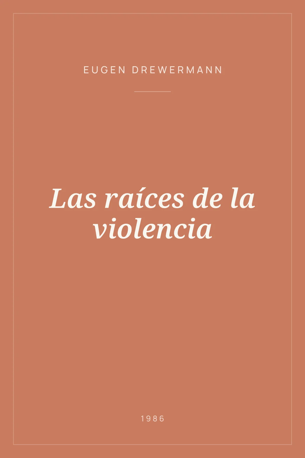 Portada de Las raíces de la violencia