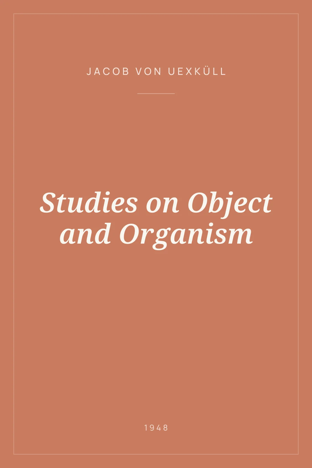 Portada de Studies on Object and Organism