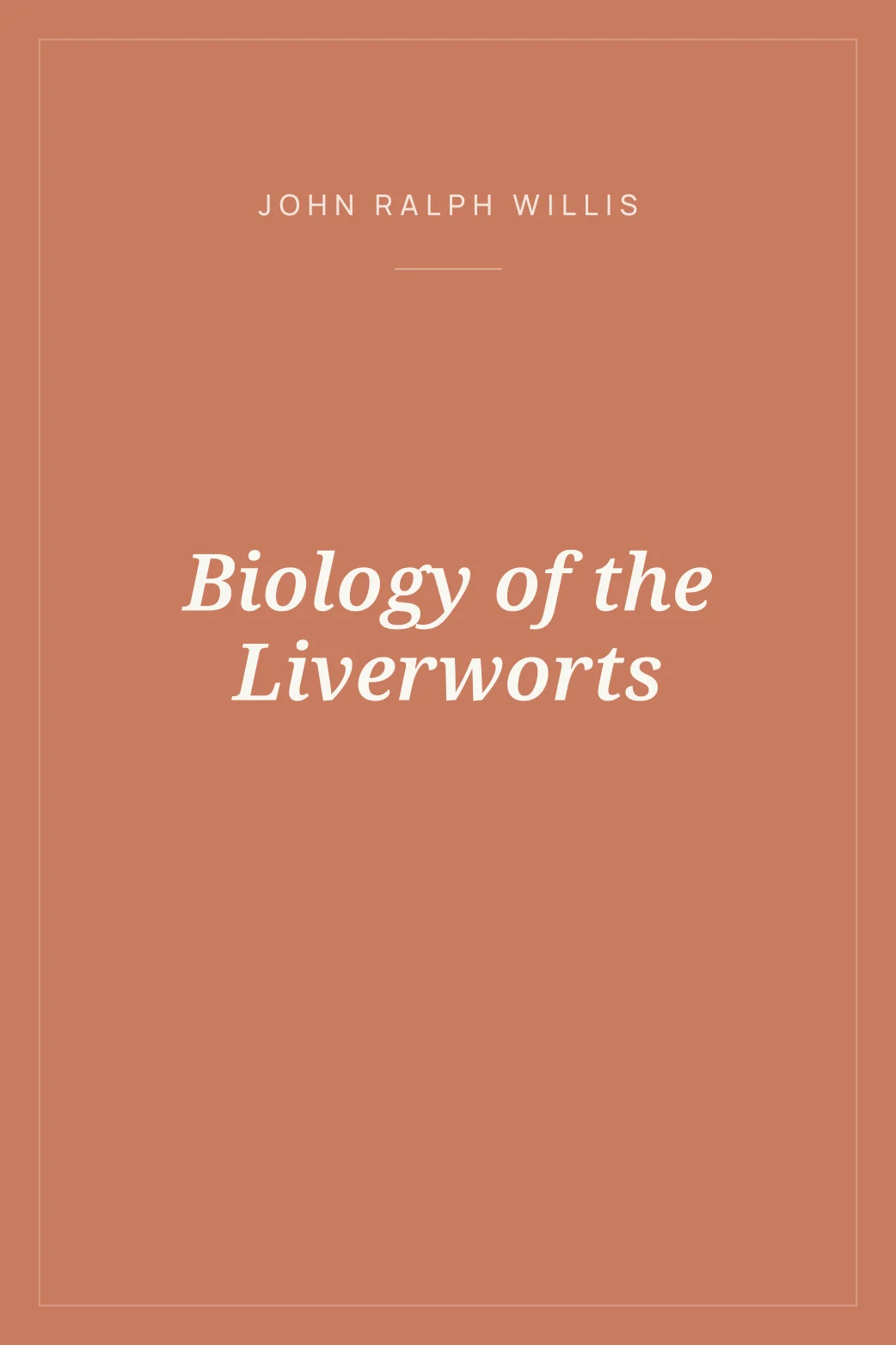Portada de Biology of the Liverworts