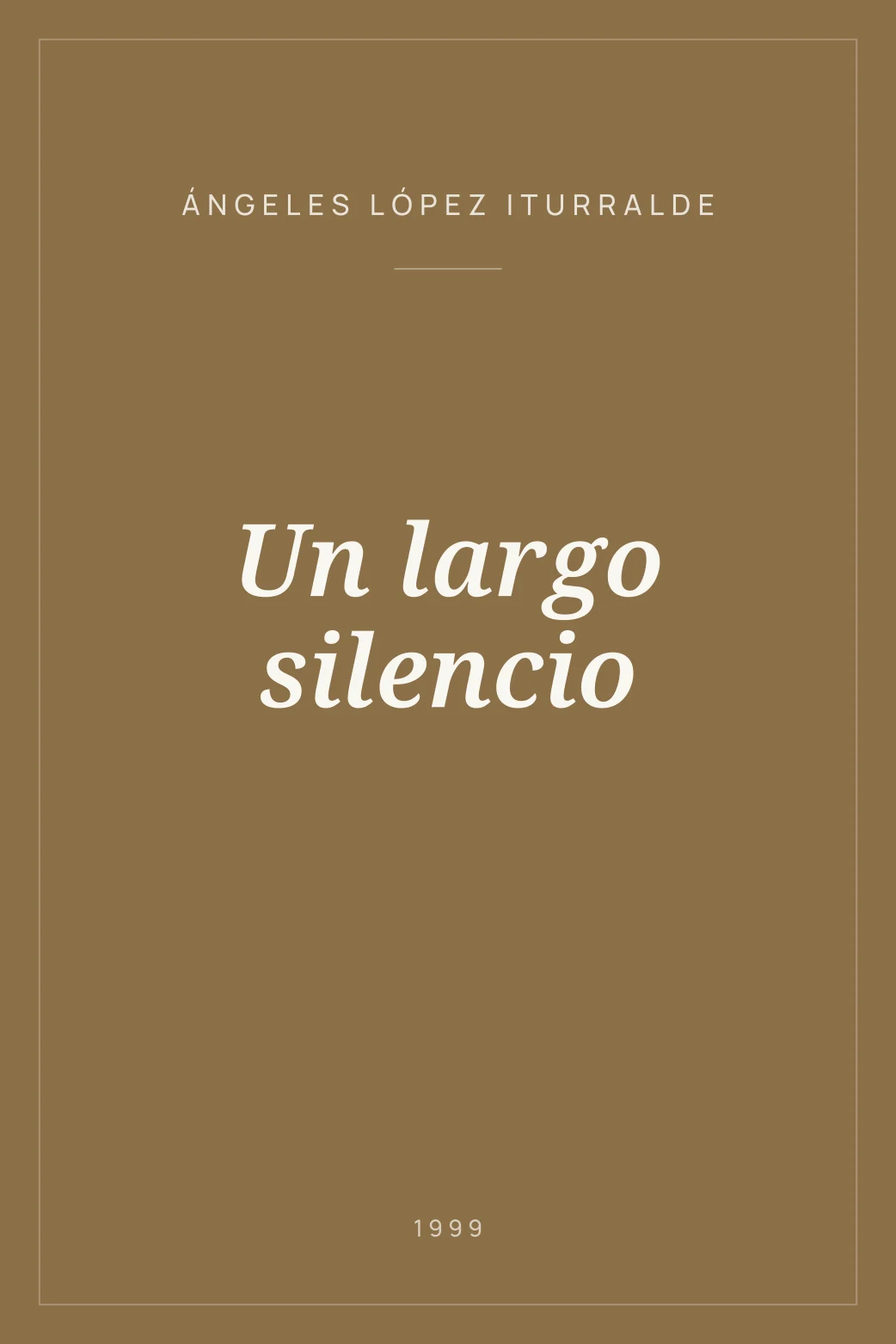 Portada de Un largo silencio