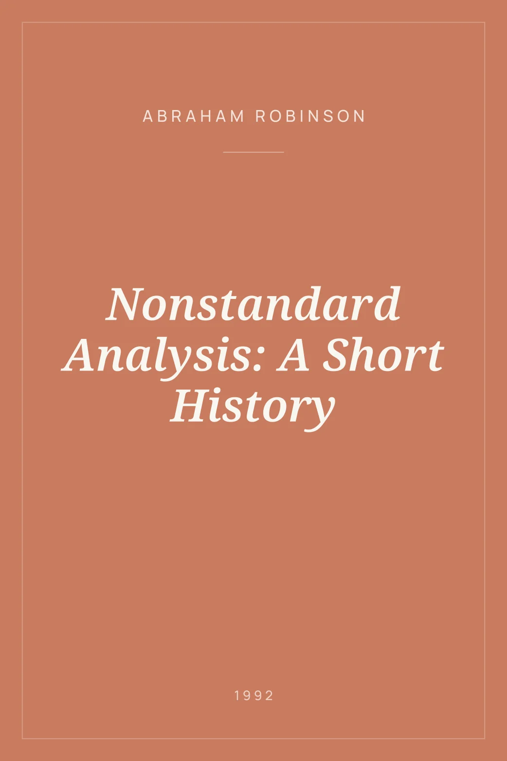 Portada de Nonstandard Analysis: A Short History