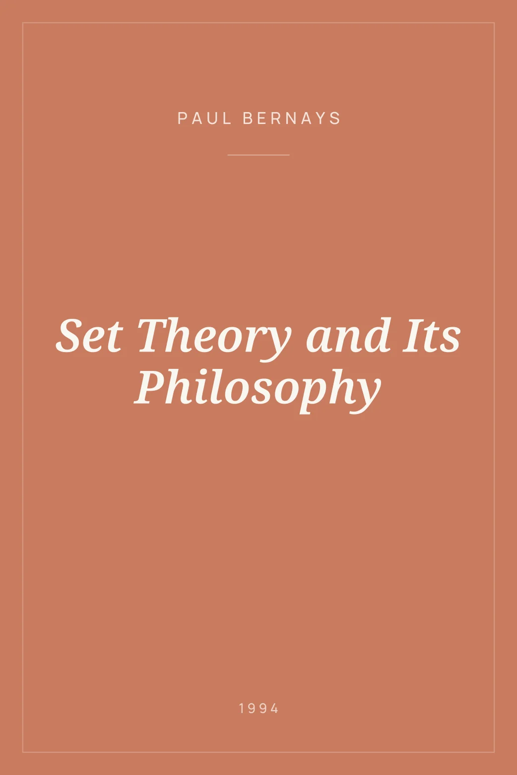 Portada de Set Theory and Its Philosophy