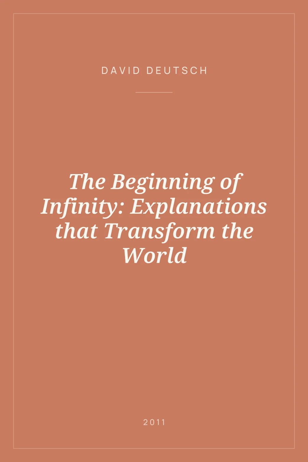 Portada de The Beginning of Infinity: Explanations that Transform the World