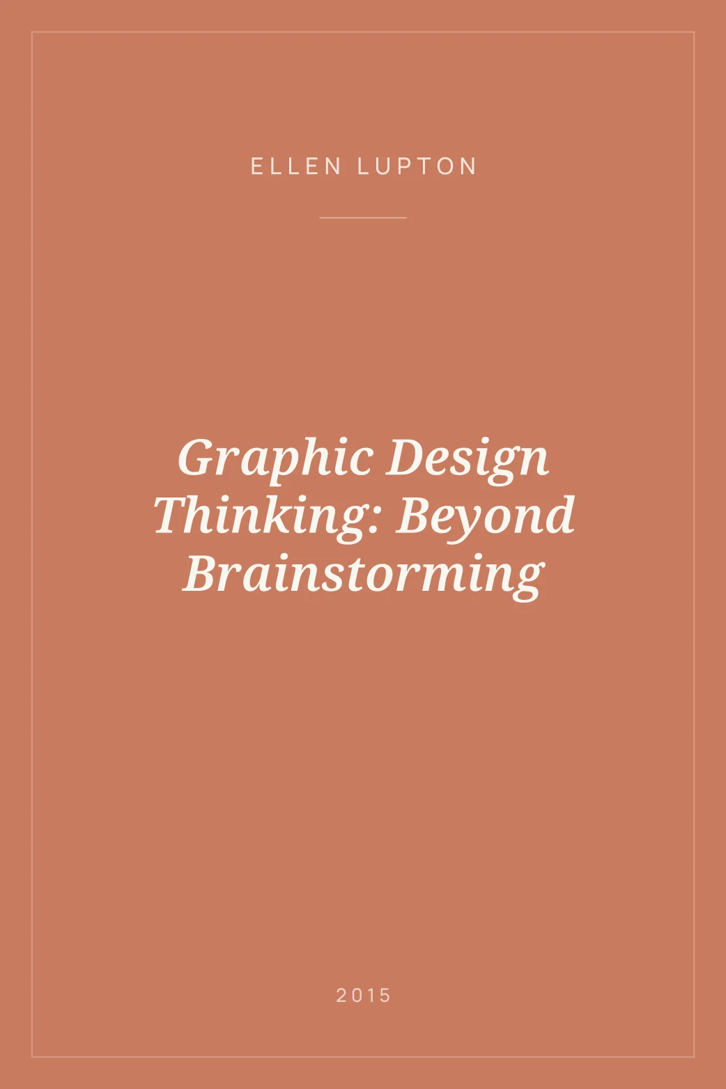 Portada de Graphic Design Thinking: Beyond Brainstorming