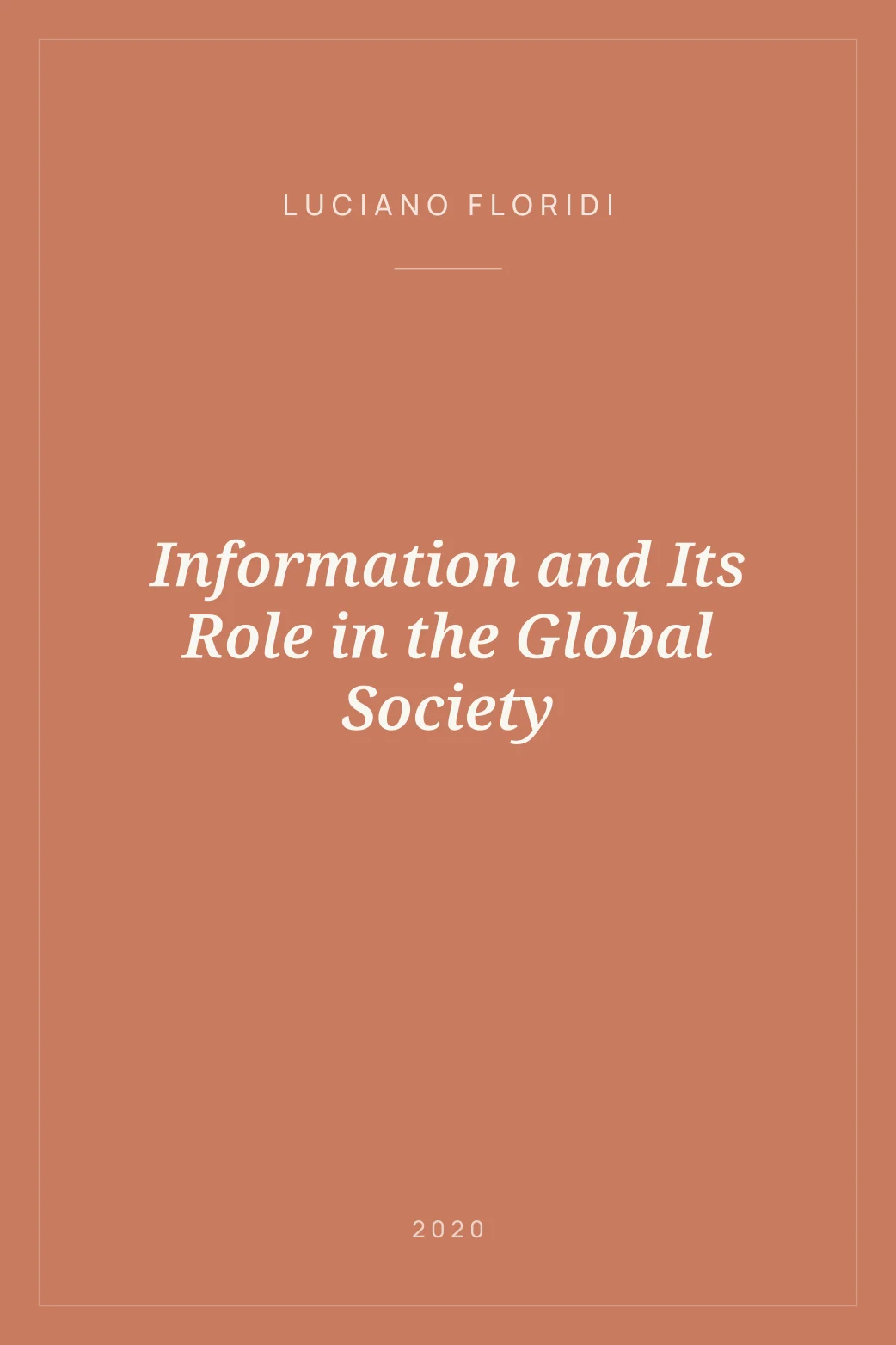 Portada de Information and Its Role in the Global Society