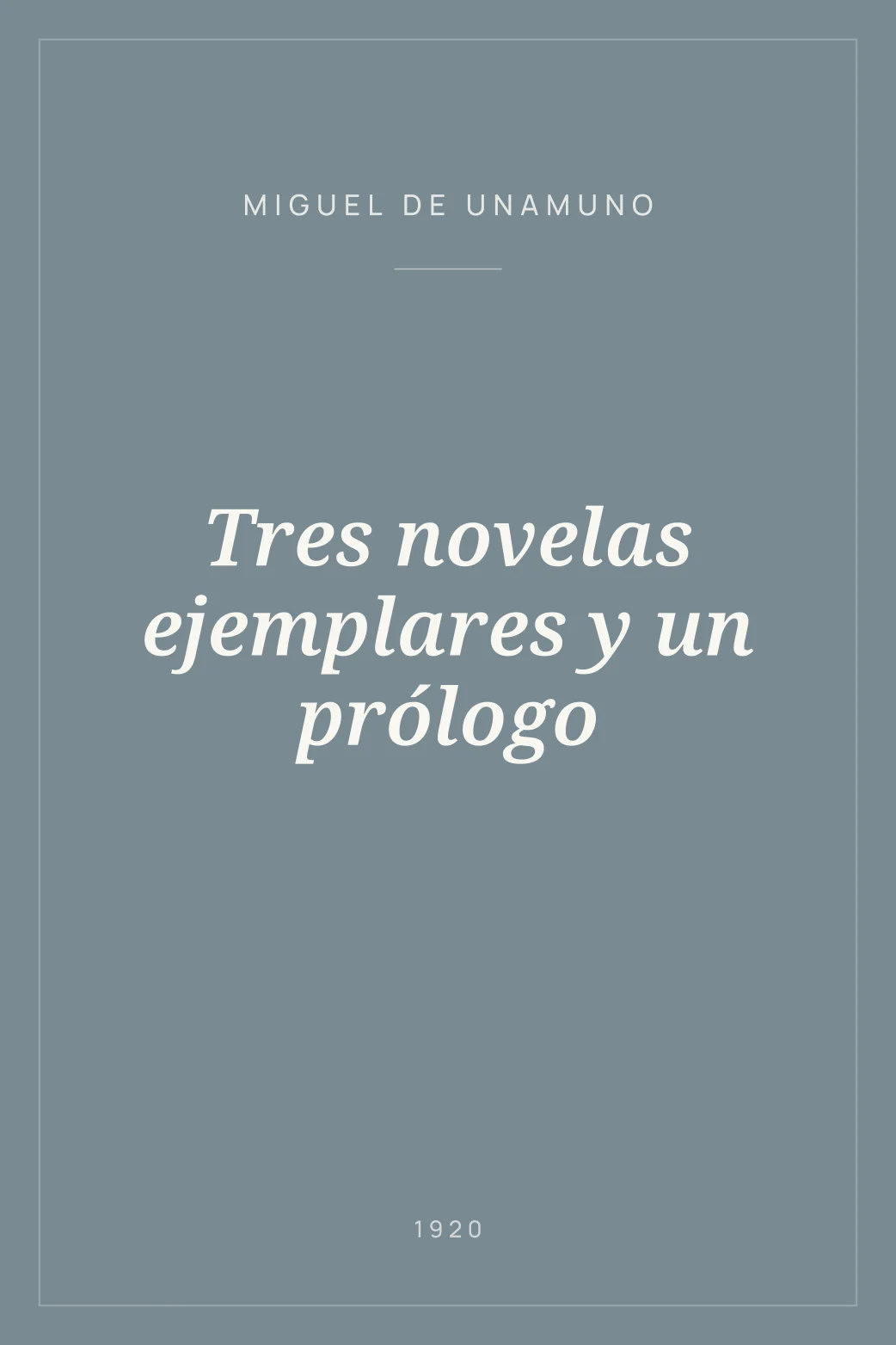 Portada de Tres novelas ejemplares y un prólogo