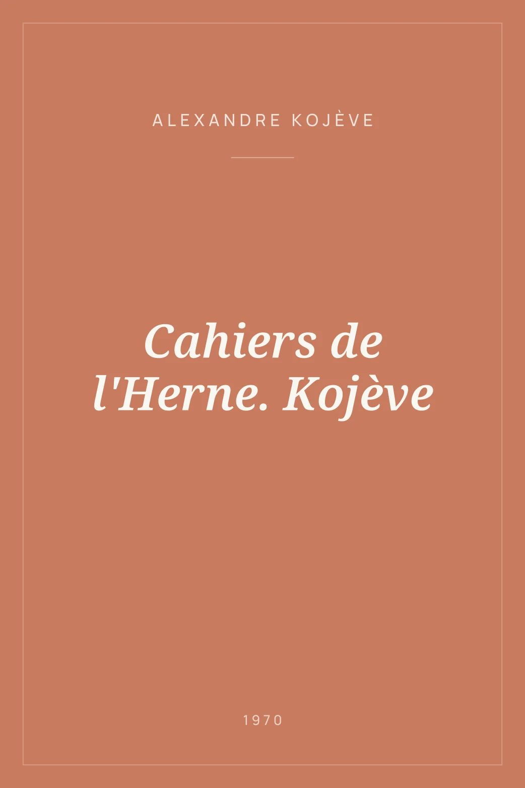 Portada de Cahiers de l'Herne. Kojève