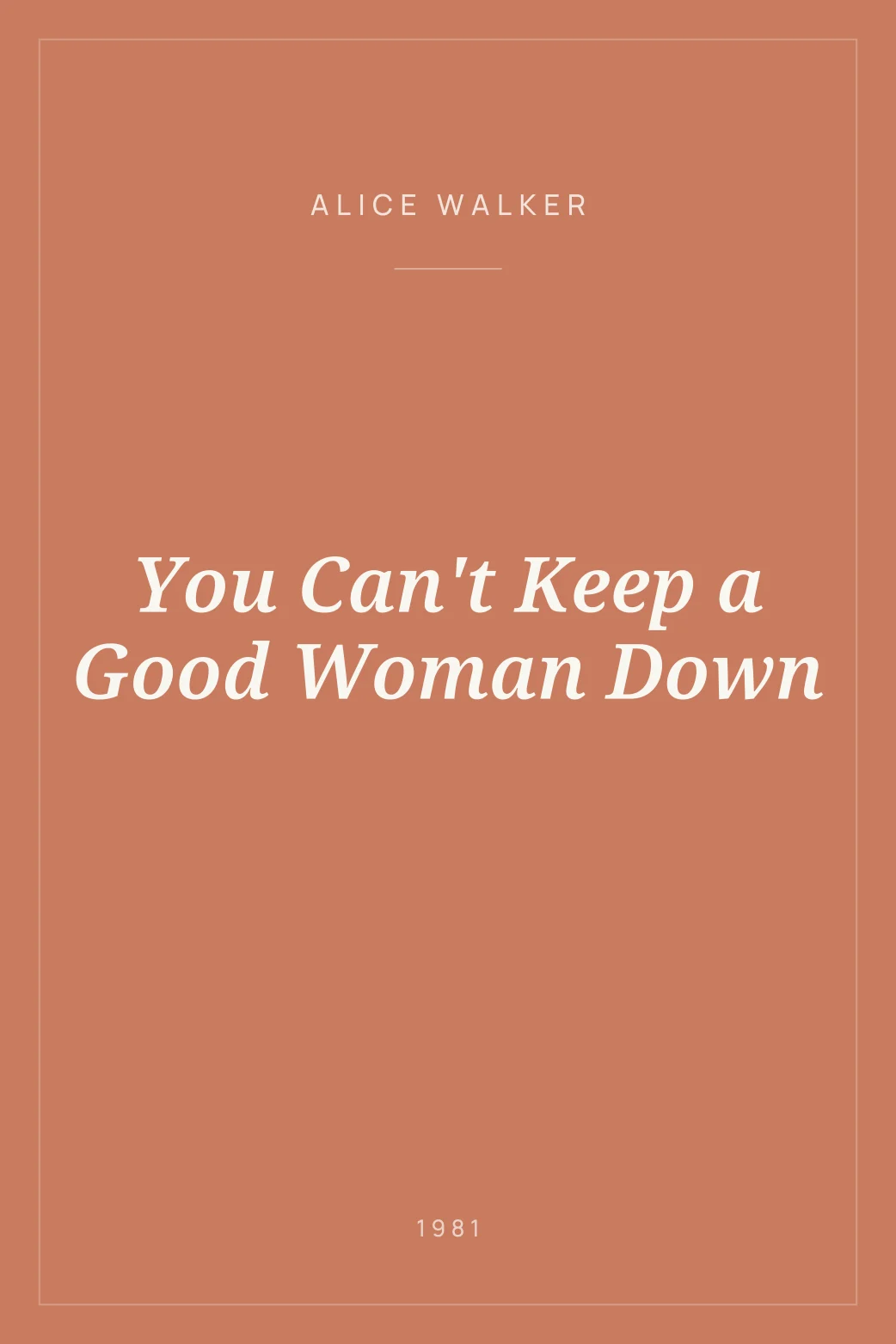 Portada de You Can't Keep a Good Woman Down