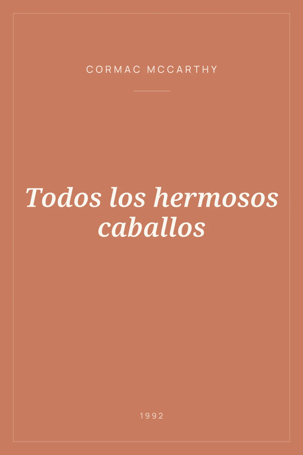 Portada de Todos los hermosos caballos