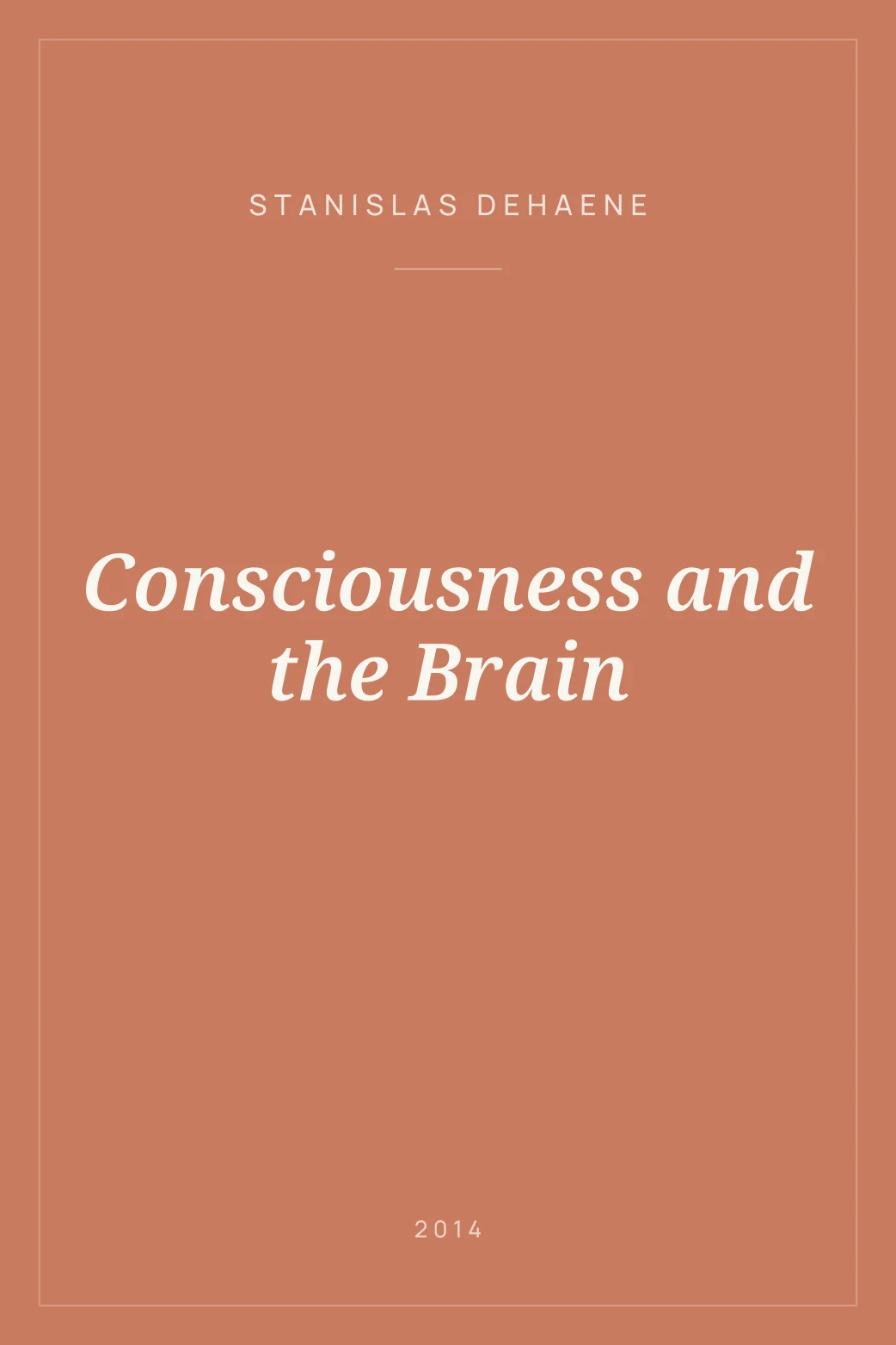 Portada de Consciousness and the Brain