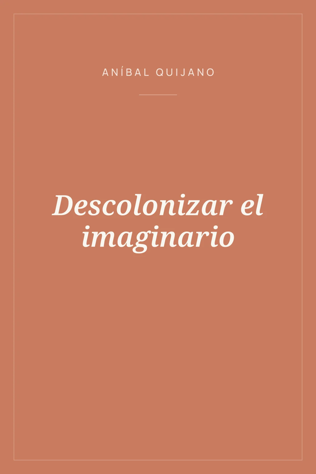 Portada de Descolonizar el imaginario