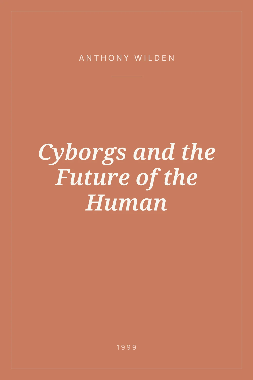 Portada de Cyborgs and the Future of the Human