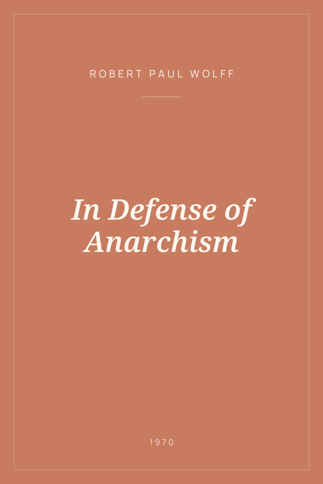 Portada de In Defense of Anarchism