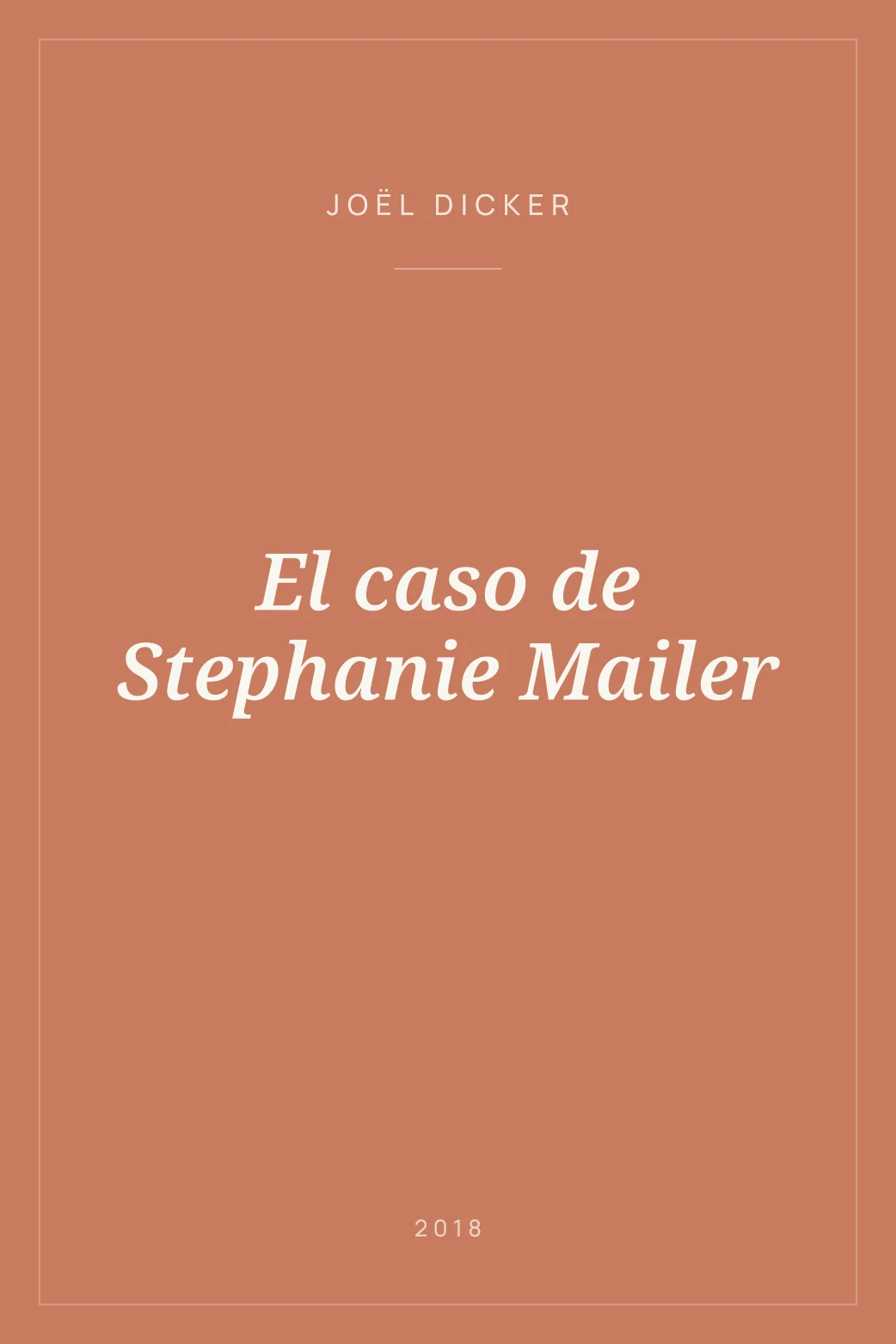 Portada de El caso de Stephanie Mailer