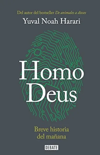 Portada de Homo Deus: Breve historia del mañana