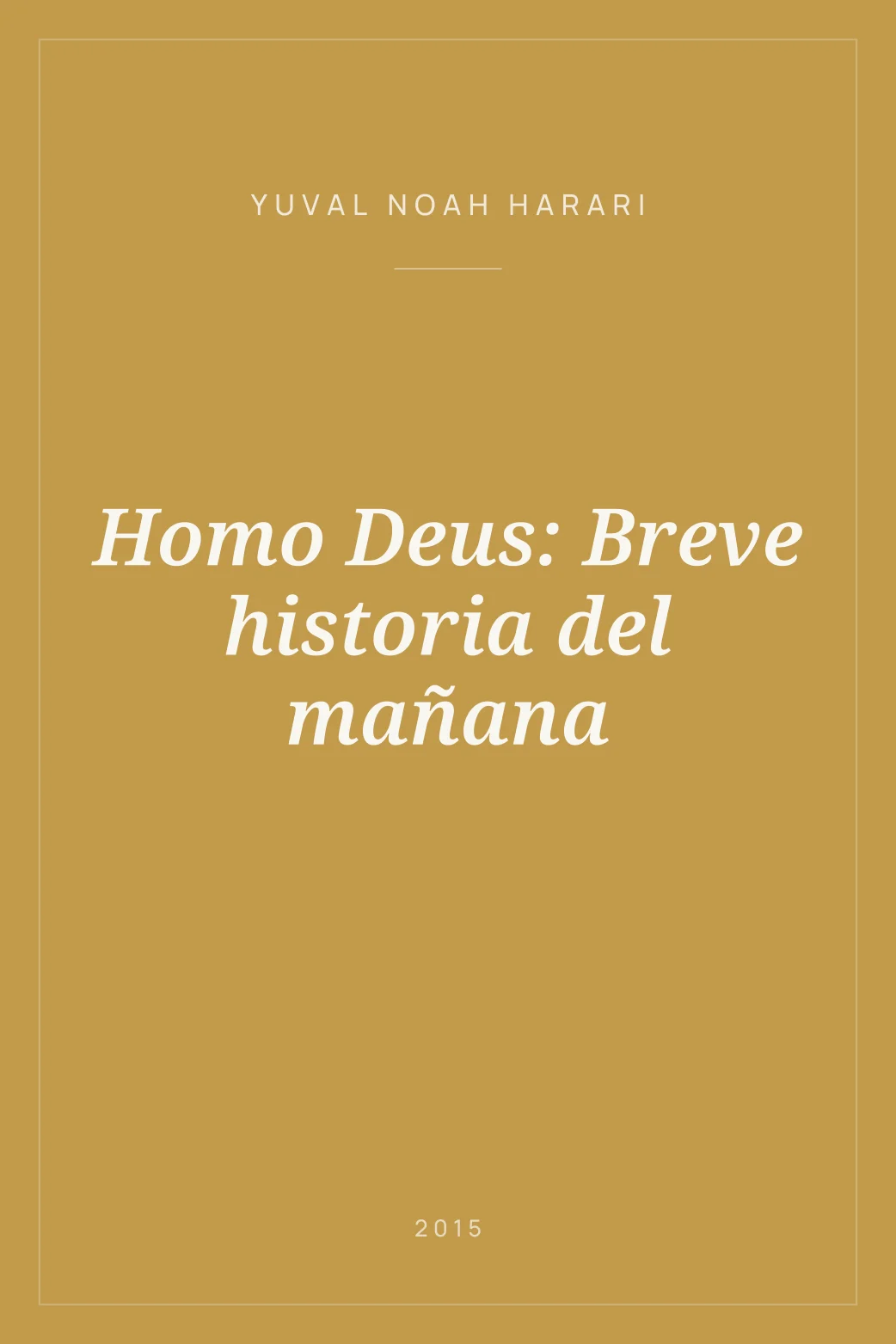 Portada de Homo Deus: Breve historia del mañana