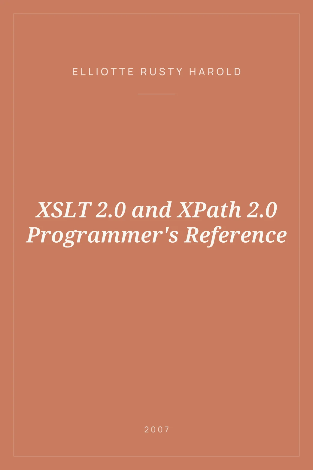 Portada de XSLT 2.0 and XPath 2.0 Programmer's Reference