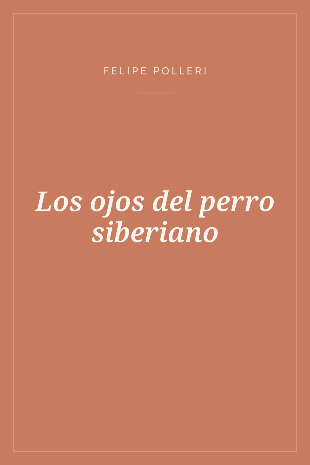 Portada de Los ojos del perro siberiano