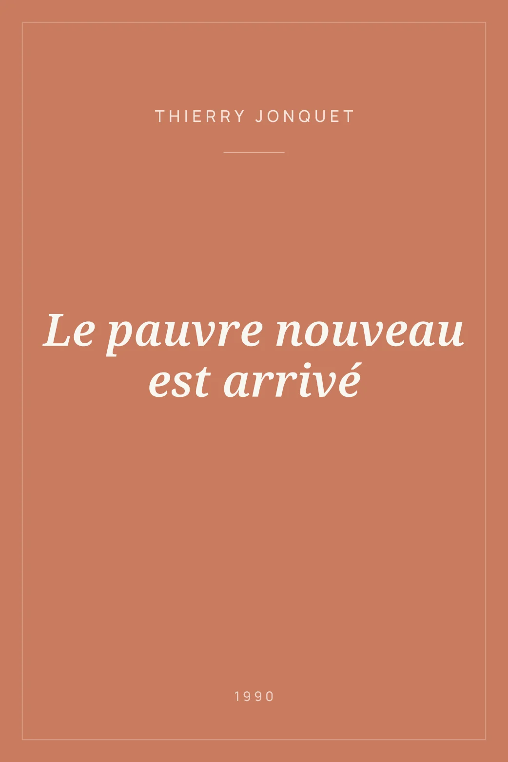 Portada de Le pauvre nouveau est arrivé