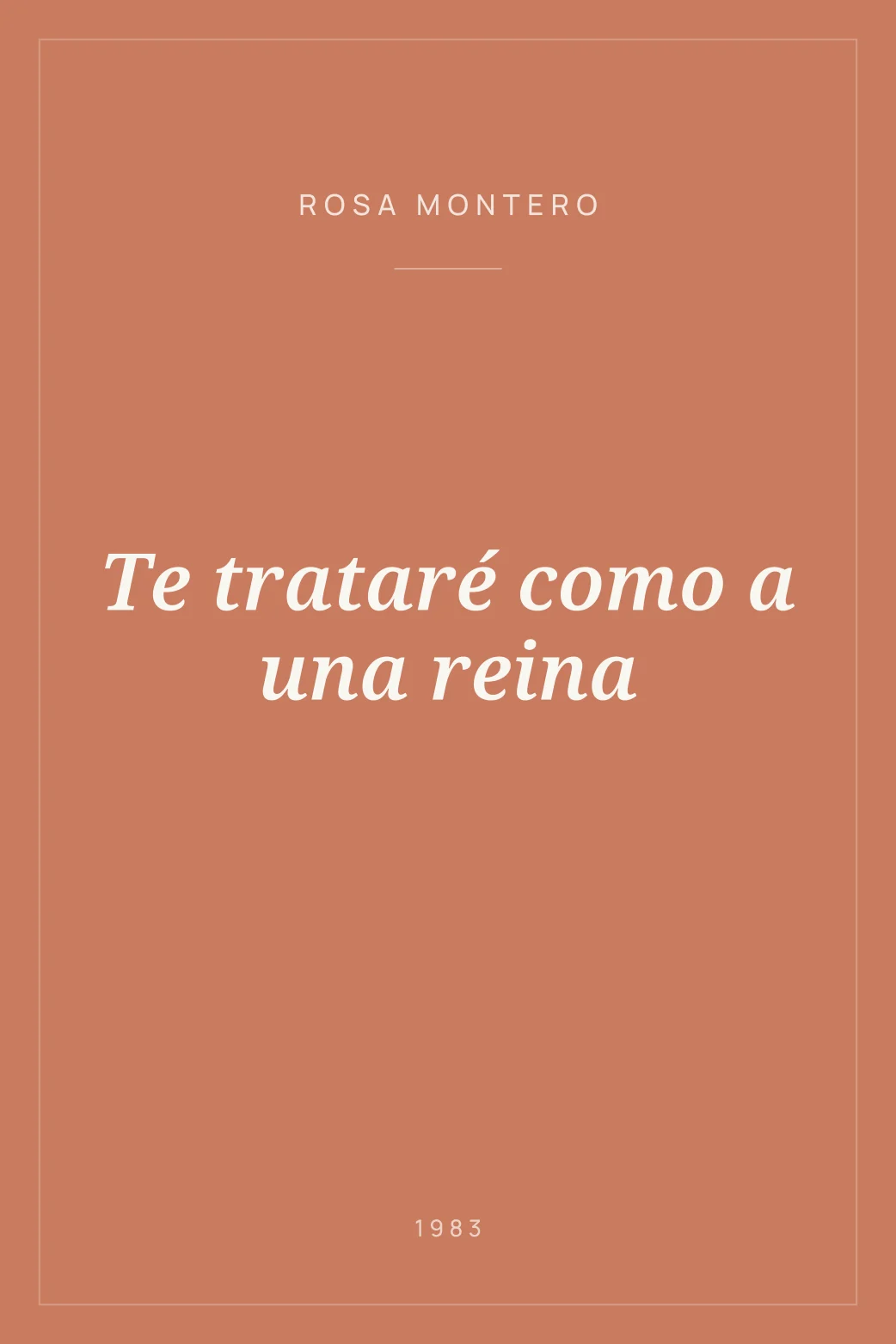 Portada de Te trataré como a una reina