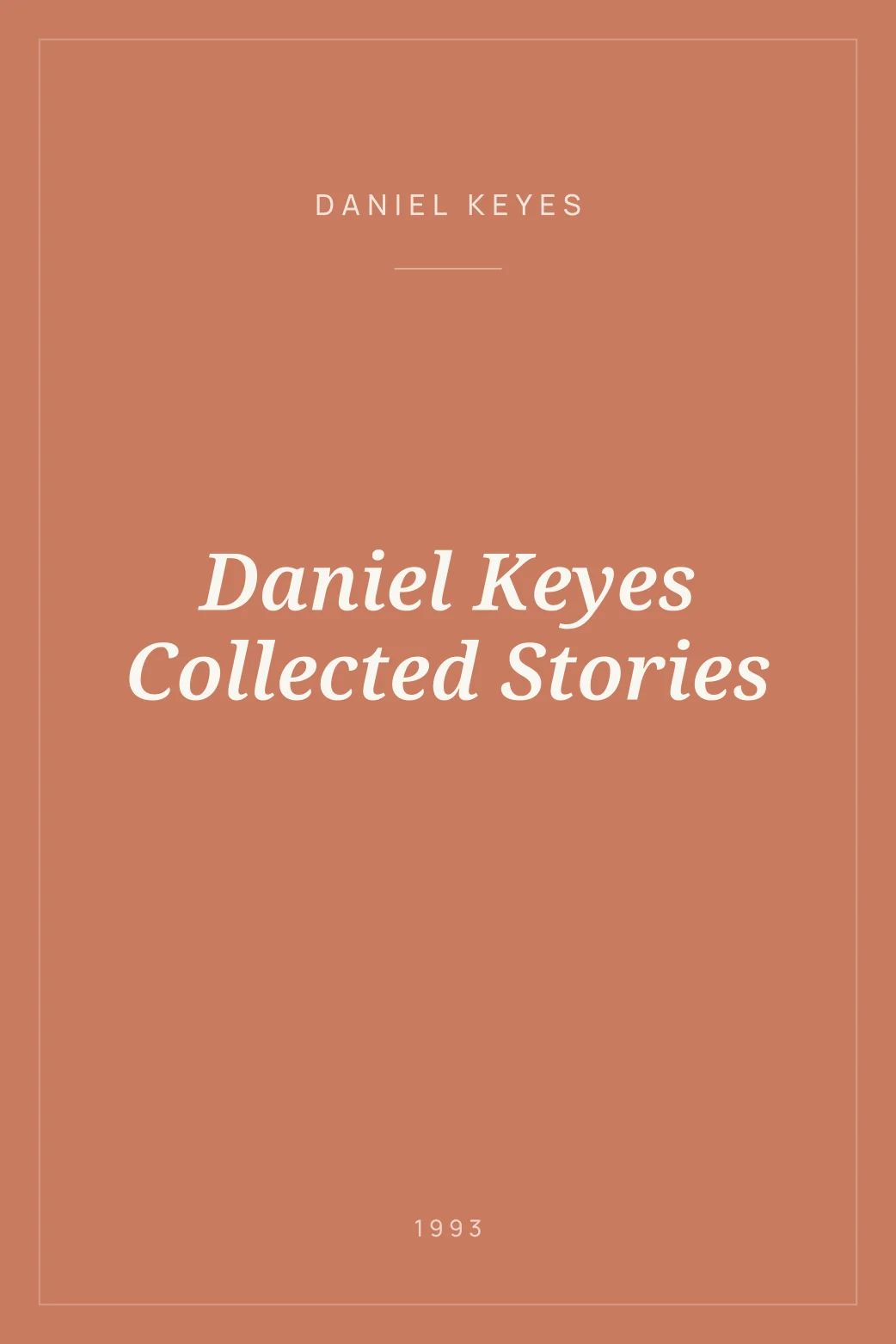 Portada de Daniel Keyes Collected Stories