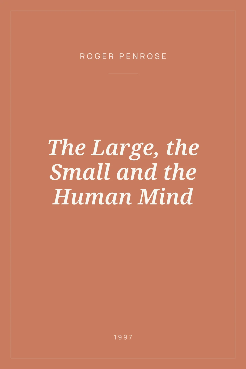 Portada de The Large, the Small and the Human Mind