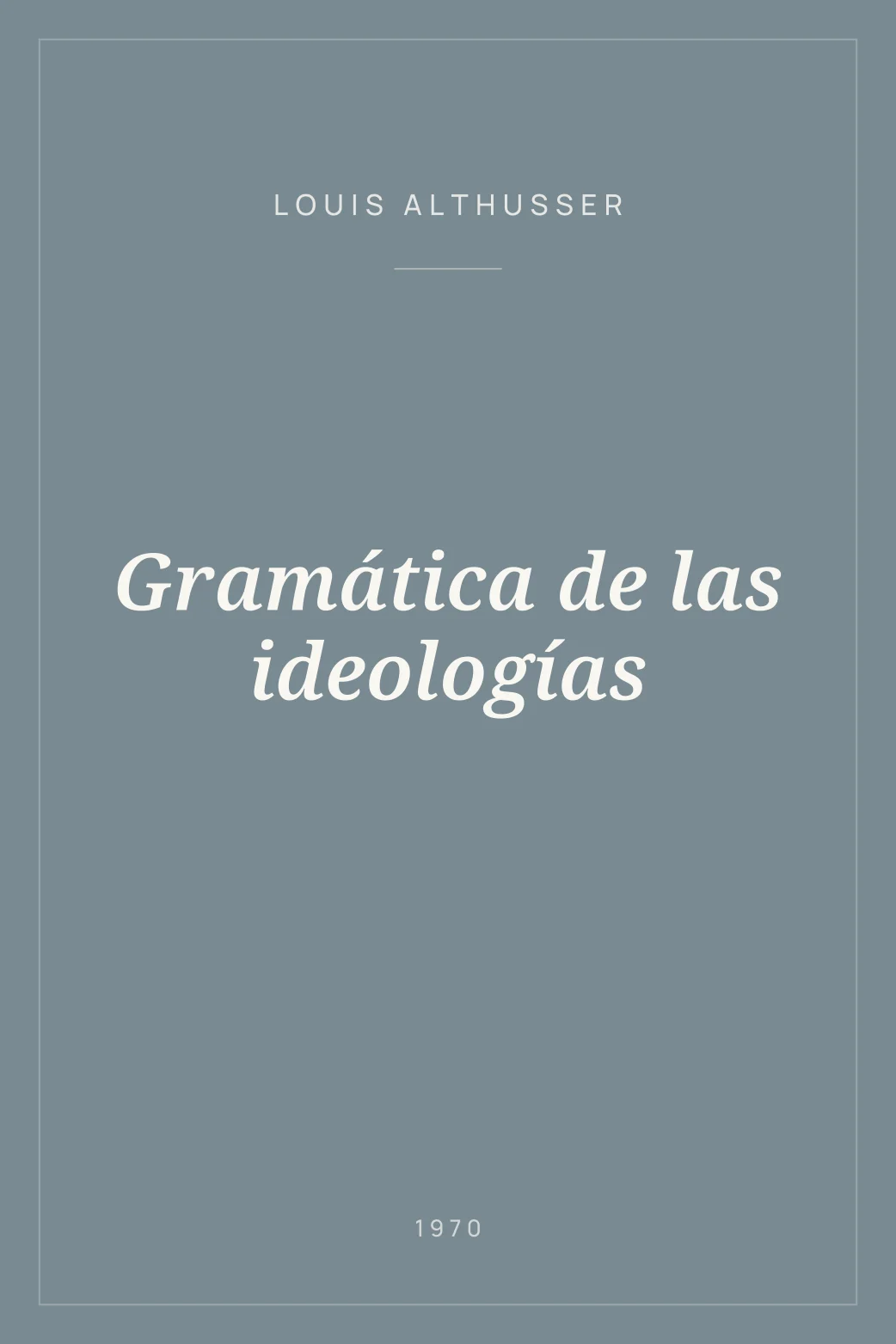 Portada de Gramática de las ideologías